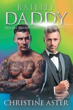 Bailiff Daddy: Silas and Maxwell - Officer Daddies Book 3
