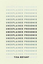 Unexplained Presence