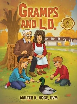 Gramps and L.D - DVM Walter R Hoge - cover