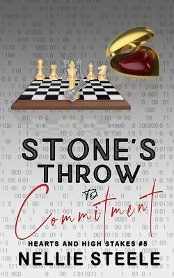 Stone's Throw to Commitment - Nellie Steele - cover