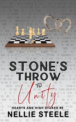 Stone's Throw to Unity - Nellie Steele - cover