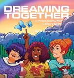 Dreaming Together
