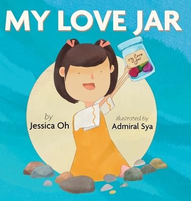 My Love Jar - Jessica Oh - cover
