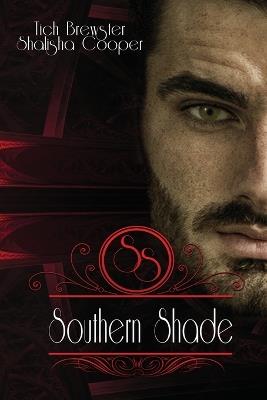 Southern Shade - Shalisha Cooper,Tich Brewster - cover