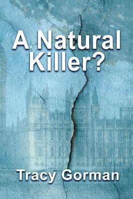 A Natural Killer? - Tracy Gorman - cover