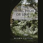 Is the Swing High or Low?