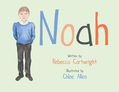 Noah - Rebecca Cartwright - cover