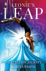 Leonie's Leap: A Liberation Journey
