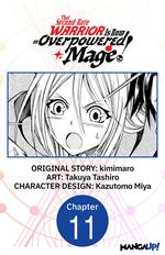 That Second-Rate Warrior Is Now an Overpowered Mage! #011
