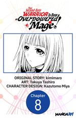 That Second-Rate Warrior Is Now an Overpowered Mage! #008