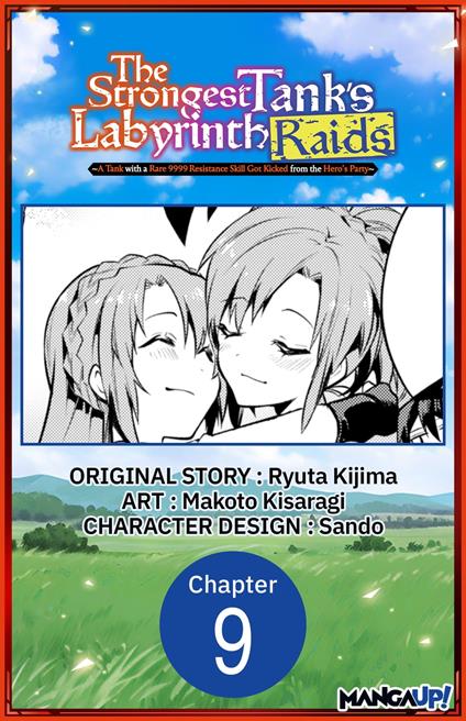 The Strongest Tank's Labyrinth Raids -A Tank with a Rare 9999 Resistance Skill Got Kicked from the Hero's Party- #009