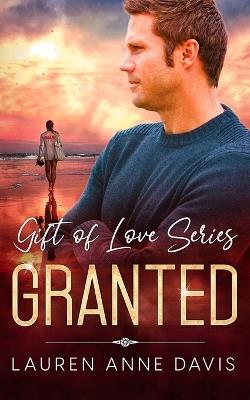 Granted - Lauren Anne Davis - cover