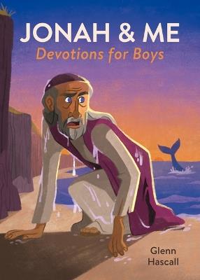 Jonah & Me Devotions for Boys - Glenn Hascall - cover