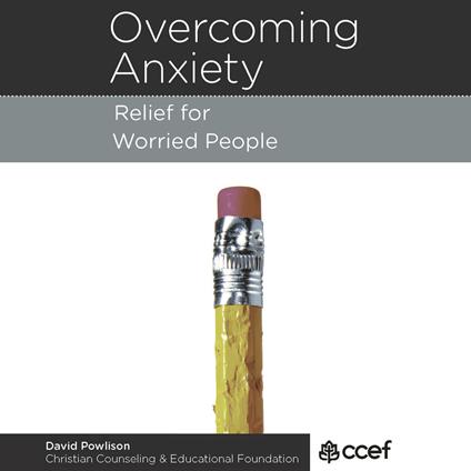 Overcoming Anxiety