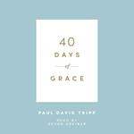 40 Days of Grace