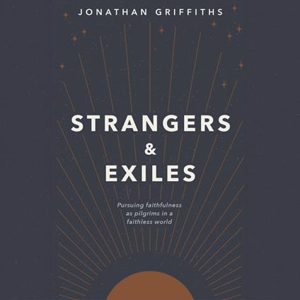 Strangers and Exiles