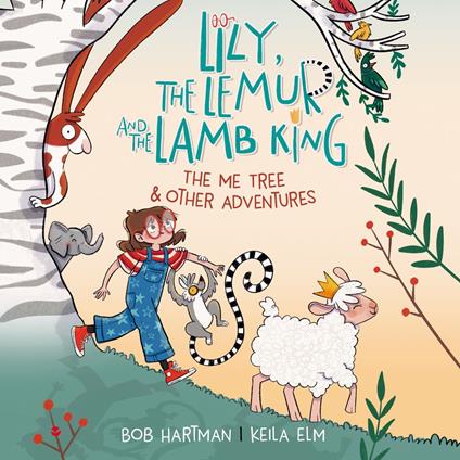 Lily, the Lemur and the Lamb King