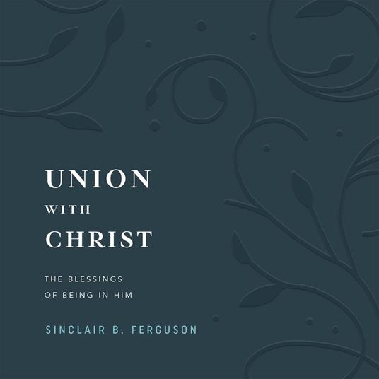 Union with Christ