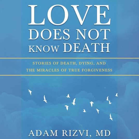 Love Does Not Know Death