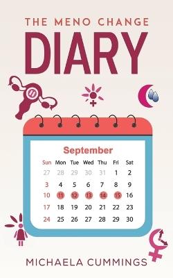 The Meno Change Diary - Michaela Cummings - cover