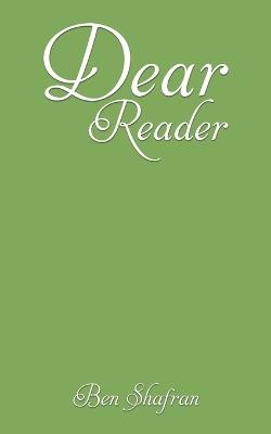Dear Reader - Ben Shafran - cover