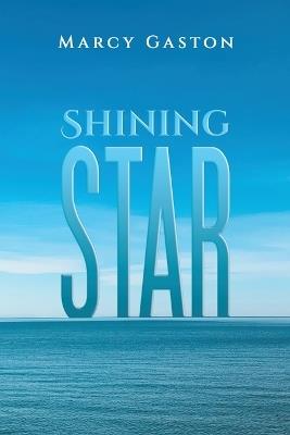 Shining Star - Marcy Gaston - cover