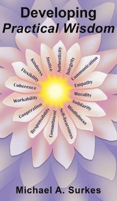 Developing Practical Wisdom - Michael A. Surkes - cover