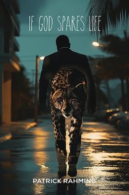 If God Spares Life - Patrick Rahming - cover
