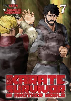 Karate Survivor in Another World (Manga) Vol. 7 - Yazin - cover
