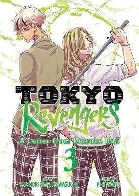 Tokyo Revengers: A Letter from Keisuke Baji Vol. 3 - Ken Wakui - cover