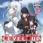 World's Fastest Level Up (Light Novel) Vol. 2, The
