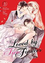 Loved by Two Fiancés Vol. 3