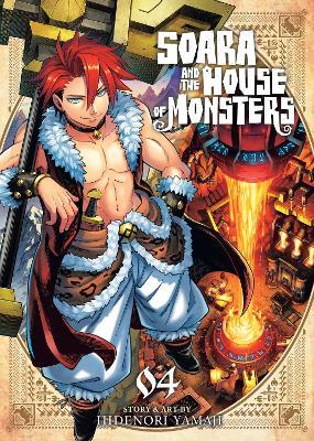 Soara and the House of Monsters Vol. 4 - Hidenori Yamaji - cover