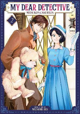 My Dear Detective: Mitsuko's Case Files Vol. 2 - Natsumi Ito - cover