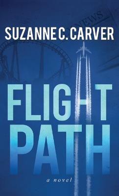 Flight Path - Suzanne C Carver - cover