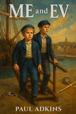 Me and Ev - Paul Thomas Adkins - cover