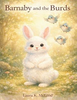 Barnaby and the Burds - Laura K McLeod - cover
