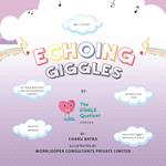 Echoing Giggles