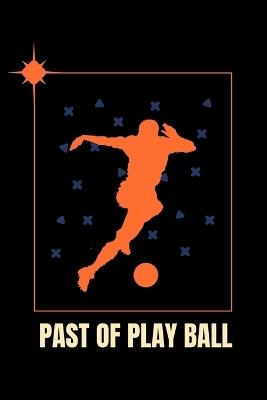 Past of Play Ball - Markh Beny - cover