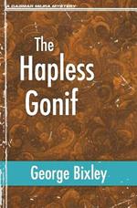 The Hapless Gonif