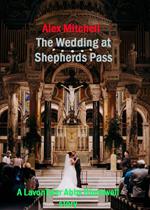 The Wedding at Shepherds Pass