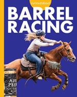 Curious about Barrel Racing