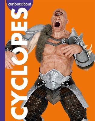 Curious about Cyclopes - Gina Kammer - cover