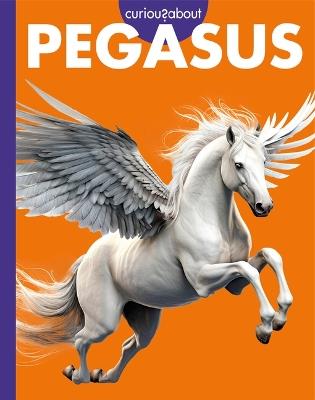 Curious about Pegasus - Gina Kammer - cover