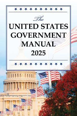 The United States Government Manual 2025 - cover
