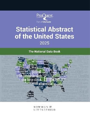 ProQuest Statistical Abstract of the United States 2025: The National Data Book - Bernan Press,ProQuest - cover