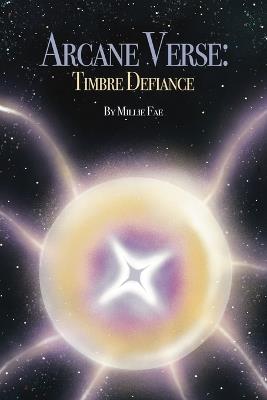 Arcane Verse: : Timbre Defiance - Millie Fae - cover