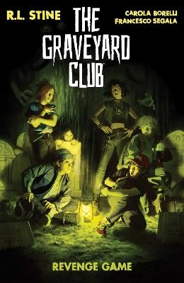The Graveyard Club: Revenge Game - R.L. Stine - cover