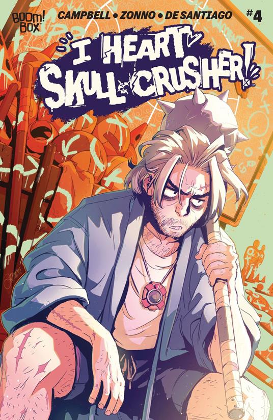 I Heart Skull-Crusher! #4 - Josie Campbell,Alessio Zonno - ebook
