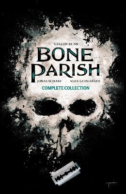 Bone Parish Complete Collection - Cullen Bunn - cover